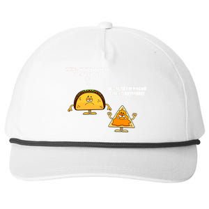 Wanna Taco Bout It Nacho Friend Snapback Five-Panel Rope Hat