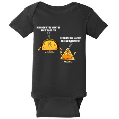 Wanna Taco Bout It Nacho Friend Baby Bodysuit
