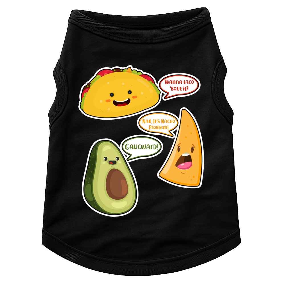 Wanna Taco Bout It Nacho Preoblem Gaucward Doggie Tank