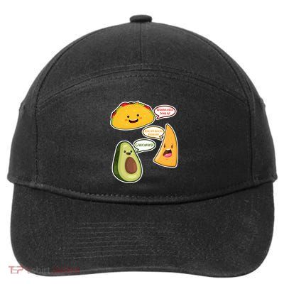 Wanna Taco Bout It Nacho Preoblem Gaucward 7-Panel Snapback Hat