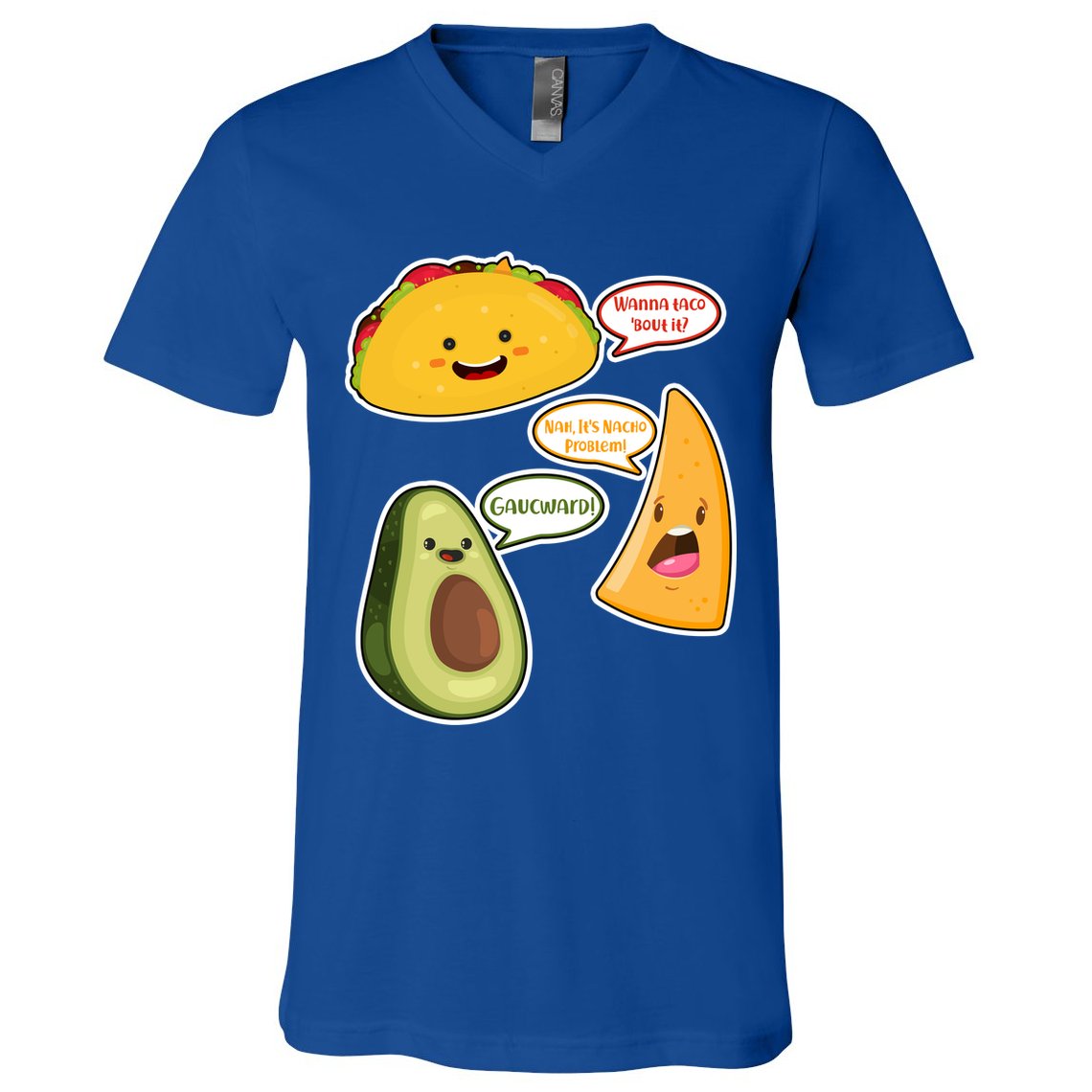 Wanna Taco Bout It Nacho Preoblem Gaucward V-Neck T-Shirt