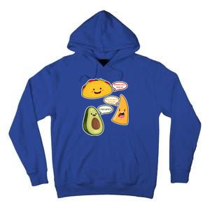 Wanna Taco Bout It Nacho Preoblem Gaucward Tall Hoodie