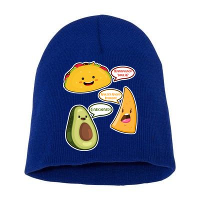 Wanna Taco Bout It Nacho Preoblem Gaucward Short Acrylic Beanie