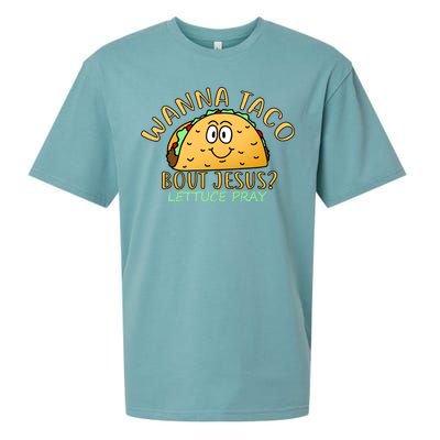 Wanna Taco Bout Jesus? Lettuce Pray Sueded Cloud Jersey T-Shirt