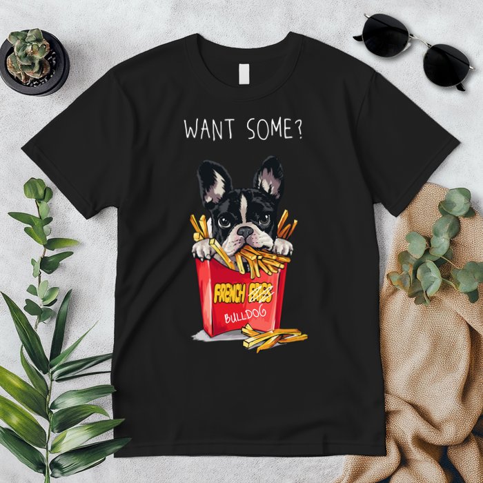Want Some French Bulldog  Premium T-Shirt