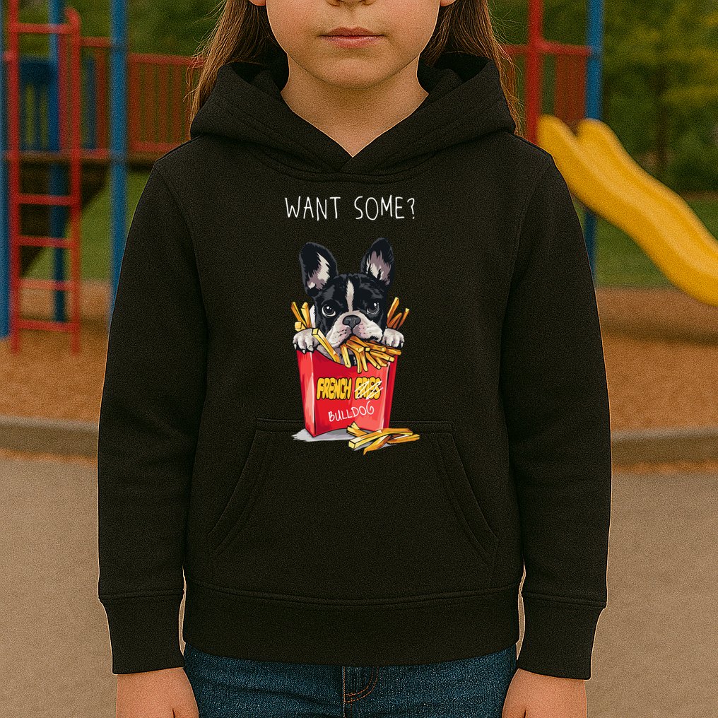 Want Some French Bulldog  Kids Hoodie