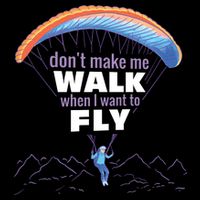 Want To Fly Paragliding Sweatshirt