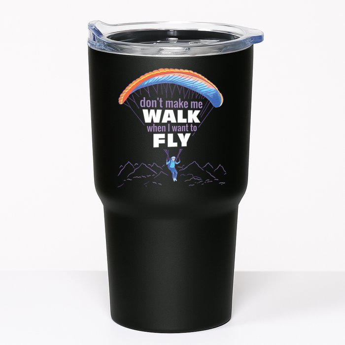 Want To Fly Paragliding Tumbler