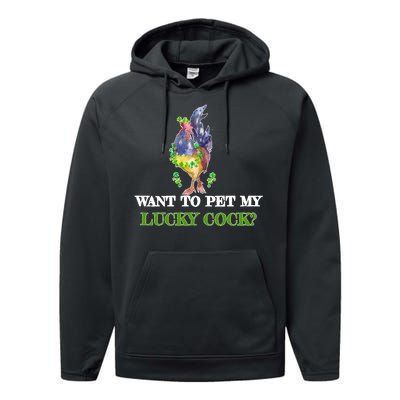 Want To Pet My Lucky Cock St Patrick's Day Performance Fleece Hoodie