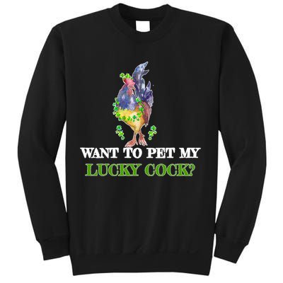 Want To Pet My Lucky Cock St Patrick's Day Sweatshirt