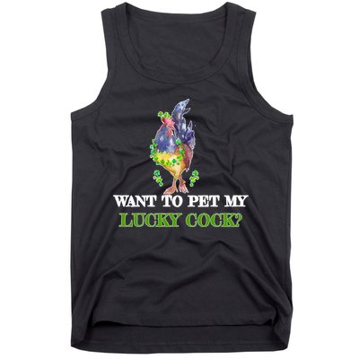 Want To Pet My Lucky Cock St Patrick's Day Tank Top