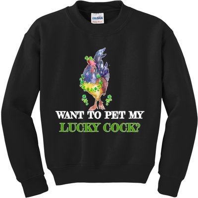 Want To Pet My Lucky Cock St Patrick's Day Kids Sweatshirt