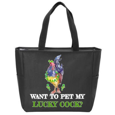 Want To Pet My Lucky Cock St Patrick's Day Zip Tote Bag