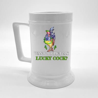 Want To Pet My Lucky Cock St Patrick's Day Beer Stein