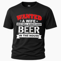 Wanted A Wife Who Will Always Keep Beer Cooling Performance Crew T-Shirt
