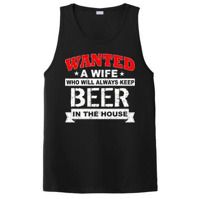 Wanted A Wife Who Will Always Keep Beer PosiCharge Competitor Tank