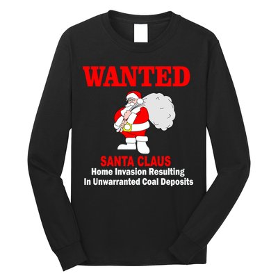 Wanted Santa Claus Home Invasion Long Sleeve Shirt