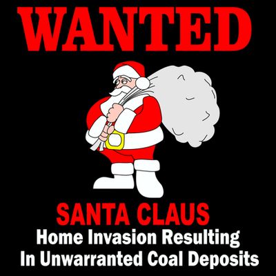 Wanted Santa Claus Home Invasion T-Shirt