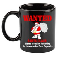 Wanted Santa Claus Home Invasion 11oz C Handle Ceramic Mug