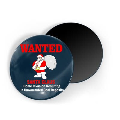 Wanted Santa Claus Home Invasion Magnet