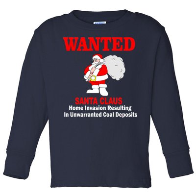 Wanted Santa Claus Home Invasion Toddler Long Sleeve Shirt