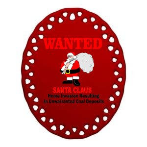 Wanted Santa Claus Home Invasion Ceramic Oval Ornament