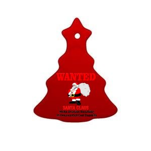 Wanted Santa Claus Home Invasion Ceramic Tree Ornament