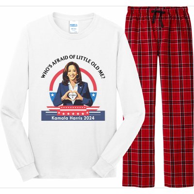 WhoS Afraid Of Little Funny Old Me Kamala Harris 2024 Long Sleeve Pajama Set