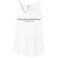 WhoS Afraid Of Little Old Me Ladies Essential Tank