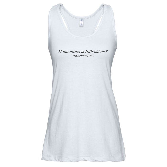 WhoS Afraid Of Little Old Me Ladies Essential Flowy Tank