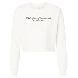 WhoS Afraid Of Little Old Me Cropped Pullover Crew