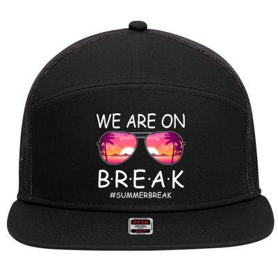 We Are On Break Summer Break Tropical 7 Panel Mesh Trucker Snapback Hat