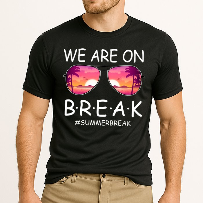 We Are On Break Summer Break Tropical Performance Shirt