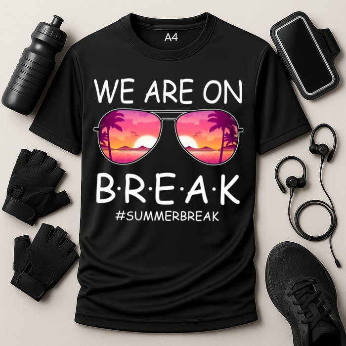 We Are On Break Summer Break Tropical Performance Shirt
