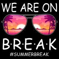 We Are On Break Summer Break Tropical Flatbill Hat