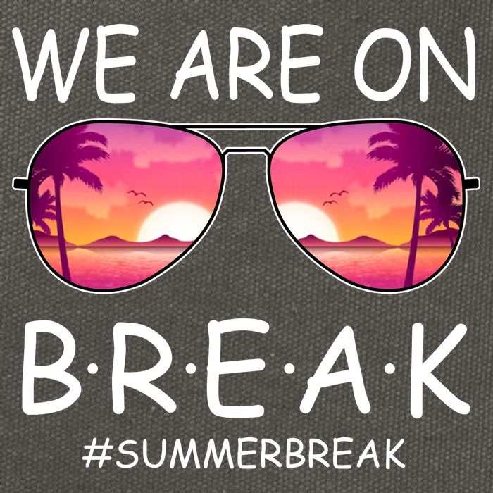 We Are On Break Summer Break Tropical Cotton Canvas Backpack