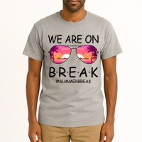 We Are On Break Summer Break Tropical Tall T-Shirt