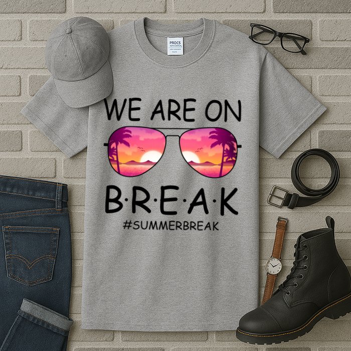 We Are On Break Summer Break Tropical Tall T-Shirt