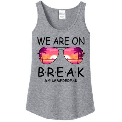 We Are On Break Summer Break Tropical Ladies Essential Tank