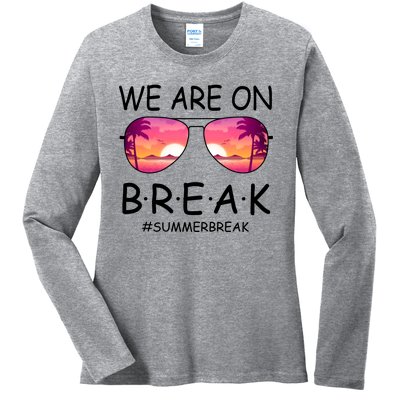 We Are On Break Summer Break Tropical Ladies Long Sleeve Shirt