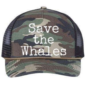 Whale Animal Ocean Conservation Quote Gift Save The Whales Cute Gift Retro Rope Trucker Hat Cap