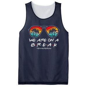 We Are On A Break Teacher Glasses Summer Break Hello Summer Mesh Reversible Basketball Jersey Tank