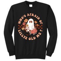 WhoS Afraid Of Little Funny Old Me Sweatshirt