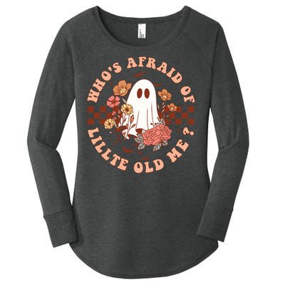 WhoS Afraid Of Little Funny Old Me Women's Perfect Tri Tunic Long Sleeve Shirt