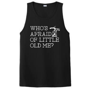 Who Afraid Of Little Old Me Women PosiCharge Competitor Tank