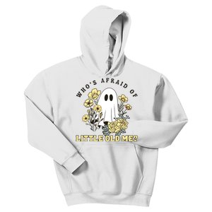 WhoS Afraid Of Little Old Me. Kids Hoodie