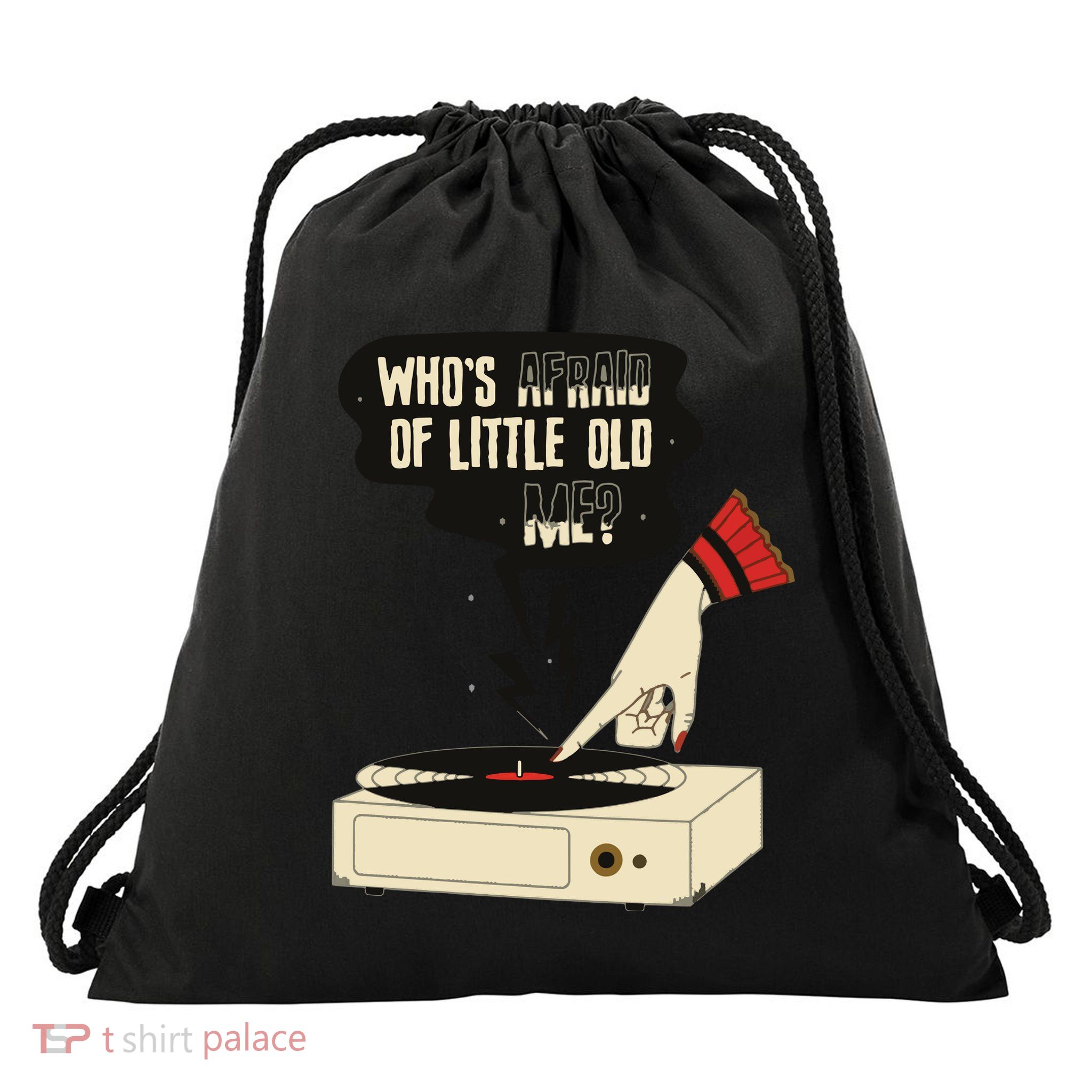 Whos Afraid Of Little Old Me Drawstring Bag