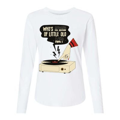 Whos Afraid Of Little Old Me Womens Cotton Relaxed Long Sleeve T-Shirt