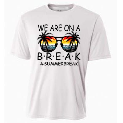 We Are On A Break Teacher Glasses Summer Break Hello Summer Cooling Performance Crew T-Shirt