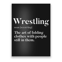 Wrestling  Art Of Folding Clothes With People In Them  Fun  Poster